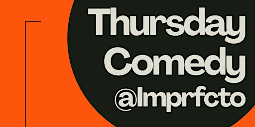 Thursday Comedy @Imprfcto