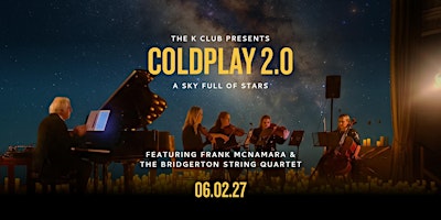 Coldplay 2.0 - A Sky Full Of Stars - By Candlelight