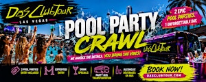 Las Vegas Pool Party Crawl with Party Bus
