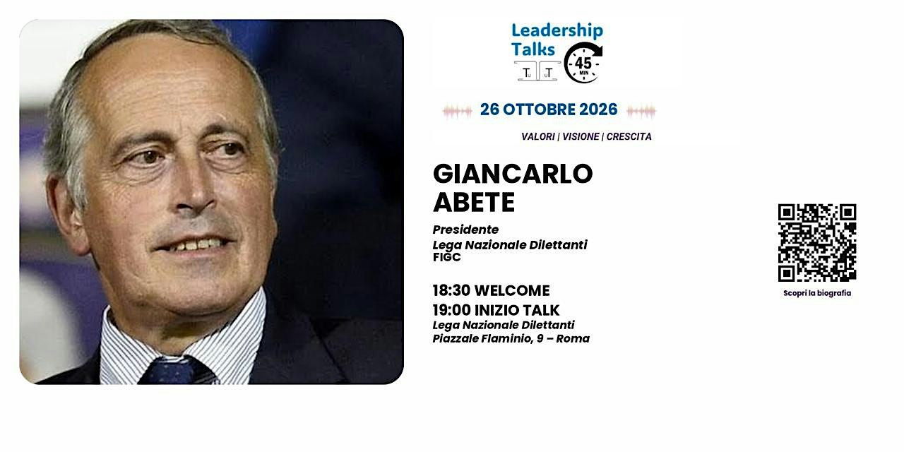 Leadership Talks | A tu per tu con Giancarlo Abete