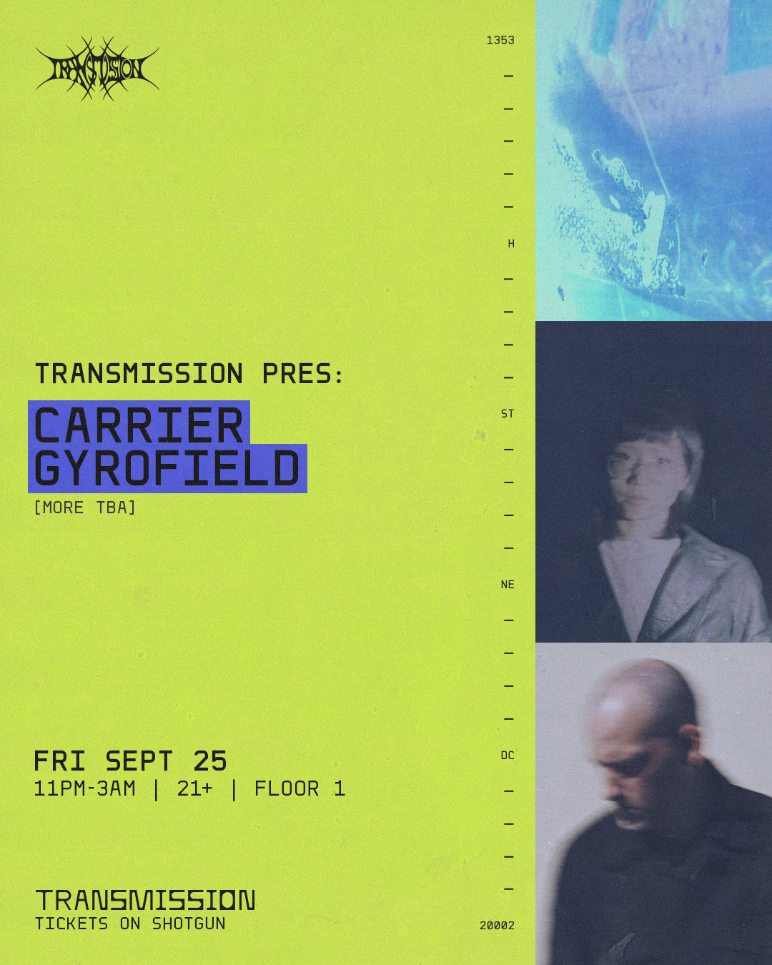 TRANSMISSION pres: gyrofield x Carrier