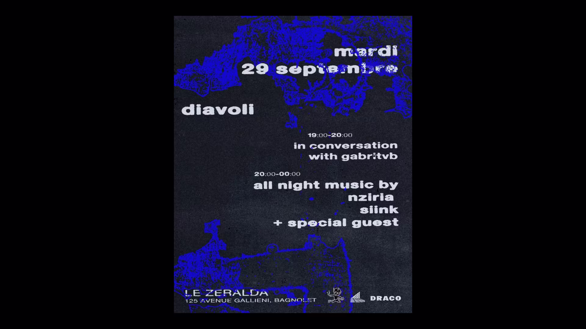 Diavoli Night : Nziria + Paul Seul + Gabritvb + Siink