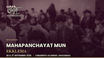 Mahapanchayat MUN - Ekklesia 2026