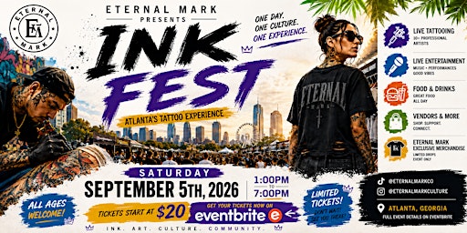Ink Fest Atlanta 2026 | Tattoo Experience Presented by Eternal Mark