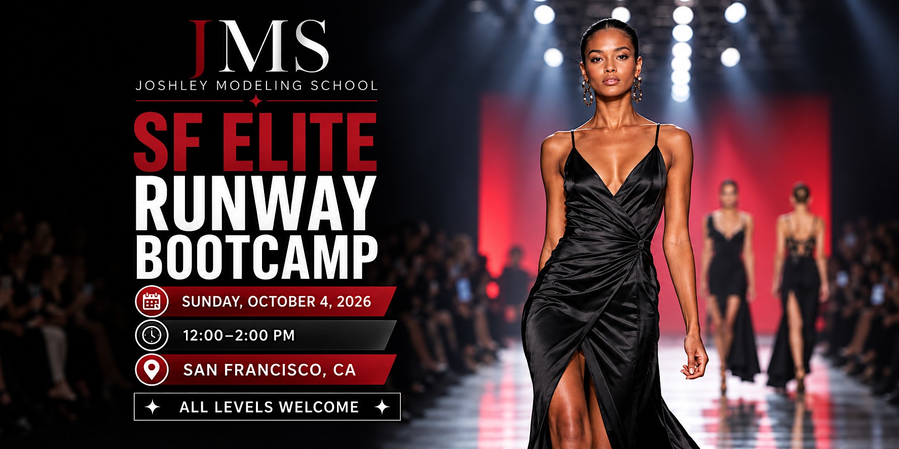 JMS San Francisco Elite Runway Bootcamp