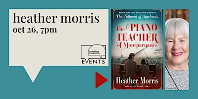 Heather Morris: The Piano Teacher of Montparnasse