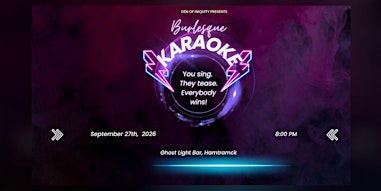 Burlesque Karaoke @ Ghost Light!