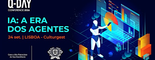 Q-Day Conference 2026 | IA: a era dos agentes
