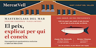 El Peix, explicat per qui el coneix, Sopar i MasterClass temàtica.