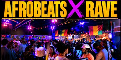 AFROBEATS X RAVE