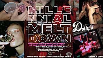 Millennial Meltdown at Dolly’s | Y2K Throwback Party