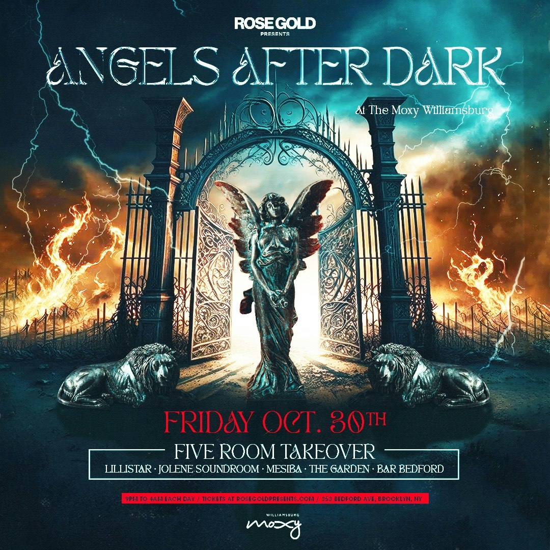 ANGELS AFTER DARK at the Moxy Williamsburg - 10/30