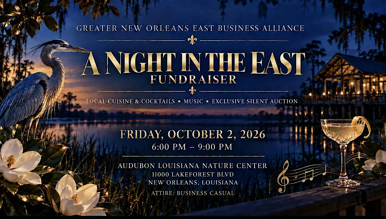 "The Greater NOE Business Alliance"  A Night in the East Fundraiser