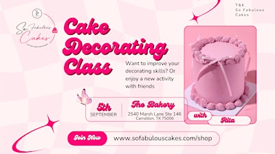 Labor Day Weekend Cake Class