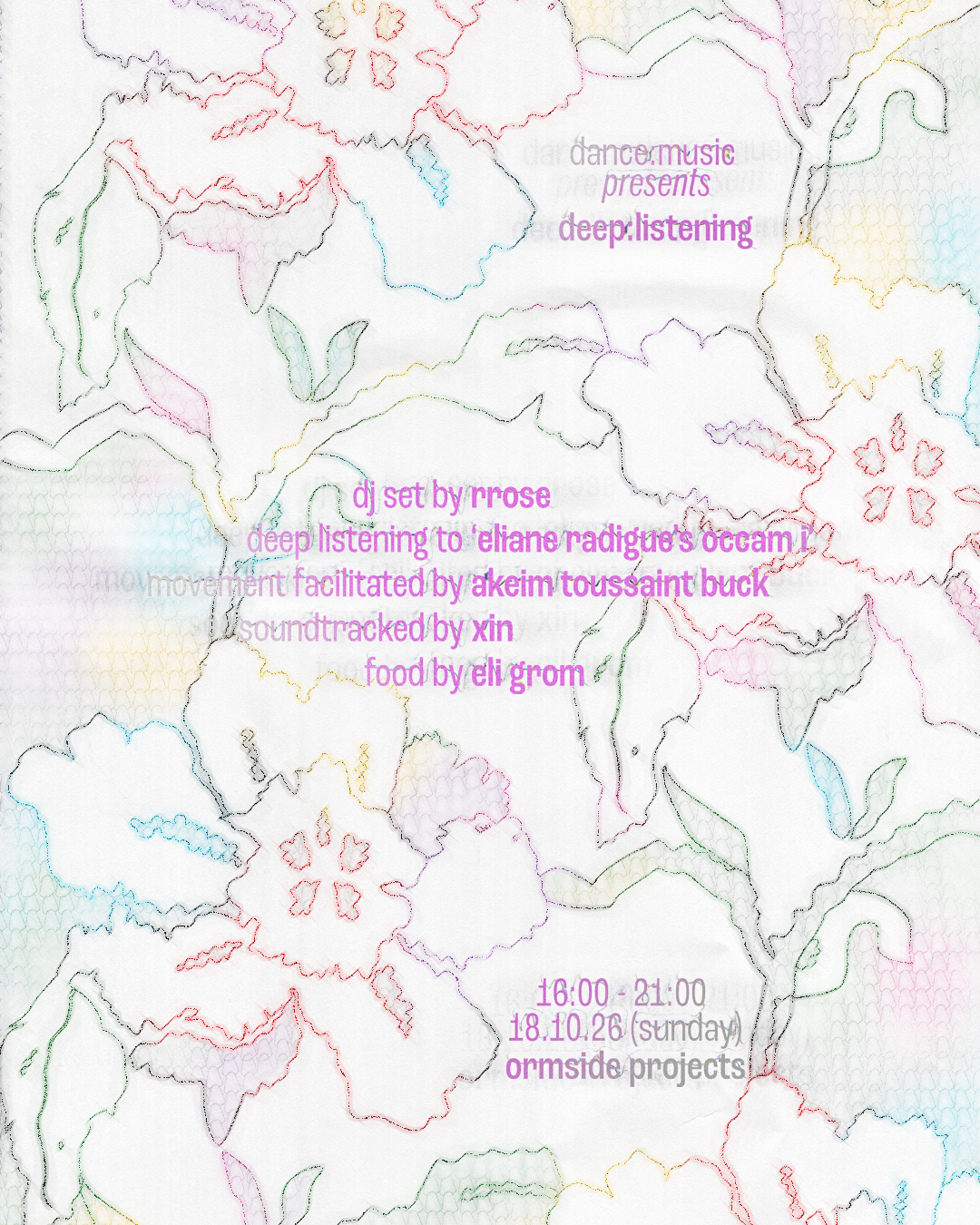 deep:listening with Rrose, akeim toussaint-buck, xin