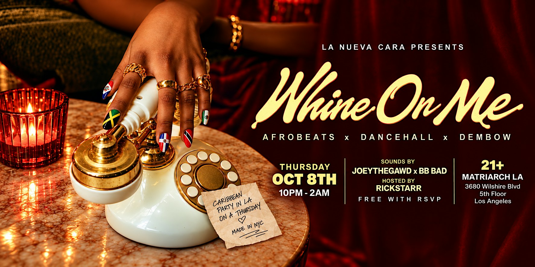 Whine On Me: Afrobeats x Dancehall x Dembow- October 08th (21+)