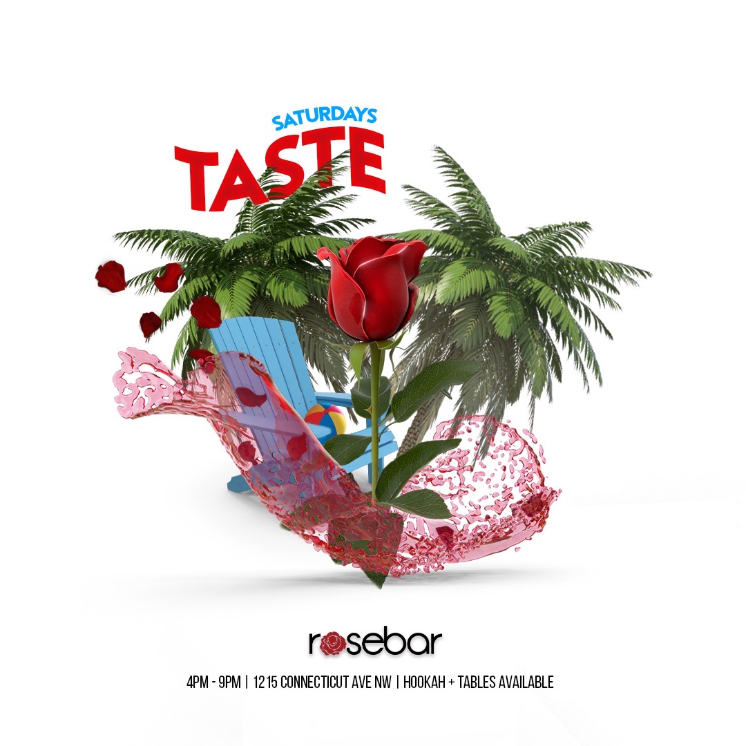Day Party SZN Taste Saturdays @RosebarDC🌹