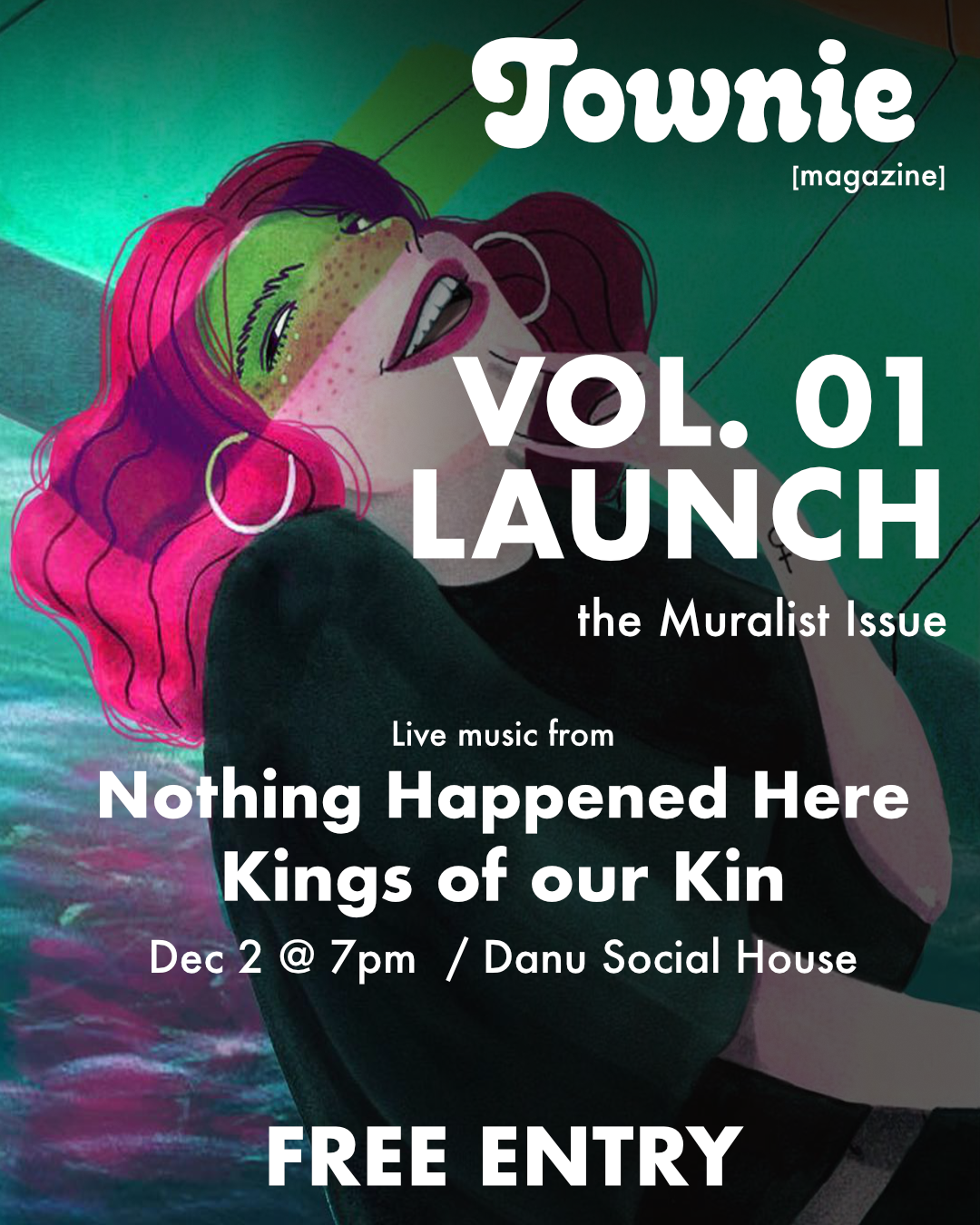 Townie Vol. 01: The Muralist Issue Launch Party
