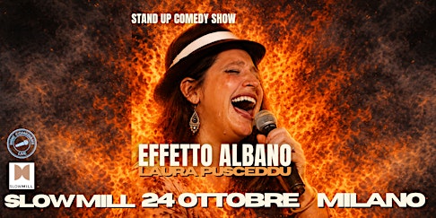 Stand up comedy |EFFETTO ALBANO con Laura Pusceddu