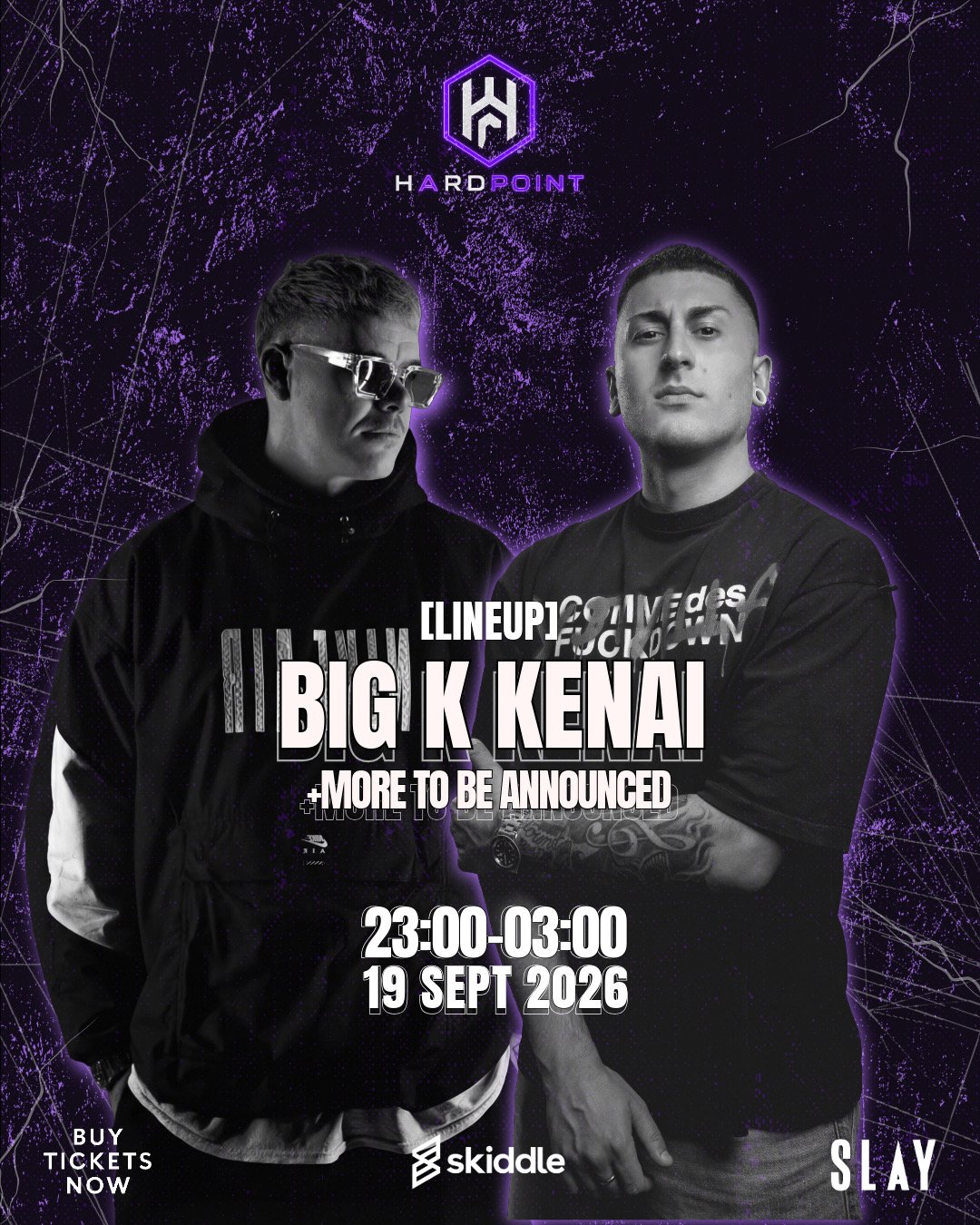 HARDPOINT PRESENTS: Big K - Kenai + more