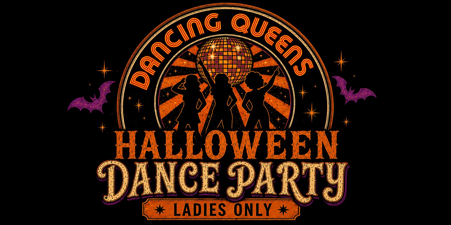 Dancing Queens-No tricks just chicks! Ladies only dance party!