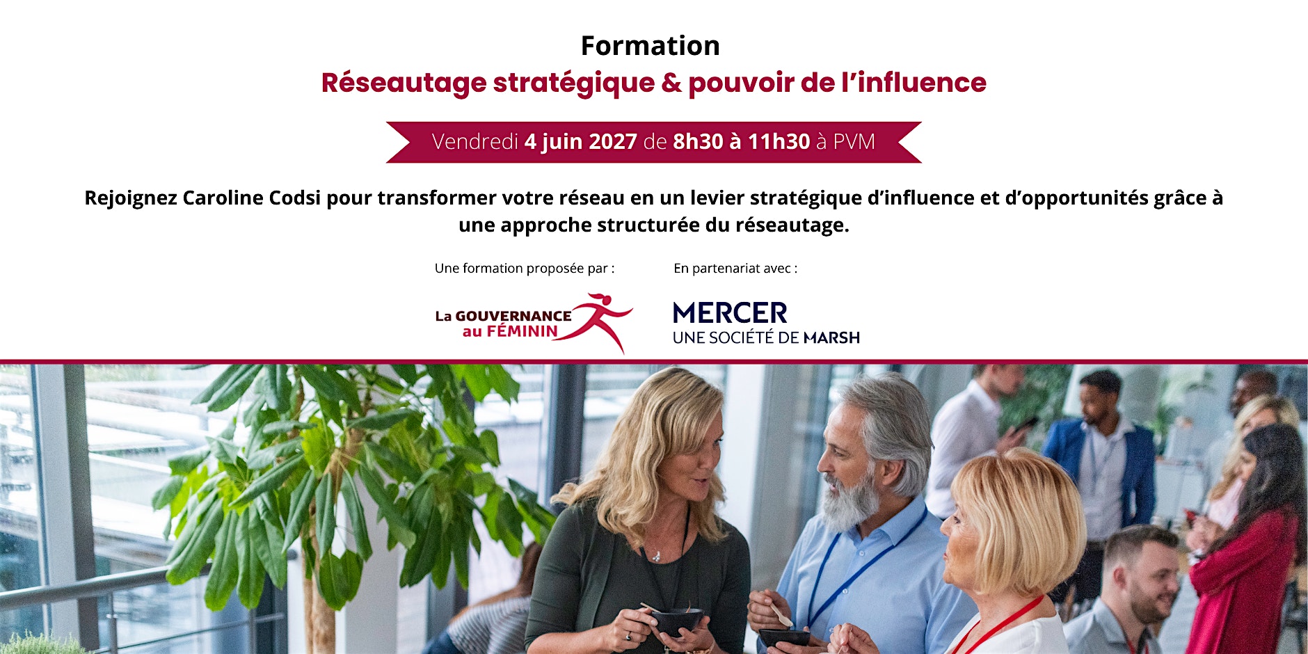 Formation "Réseautage stratégique et pouvoir de l'influence" - 2ème édition