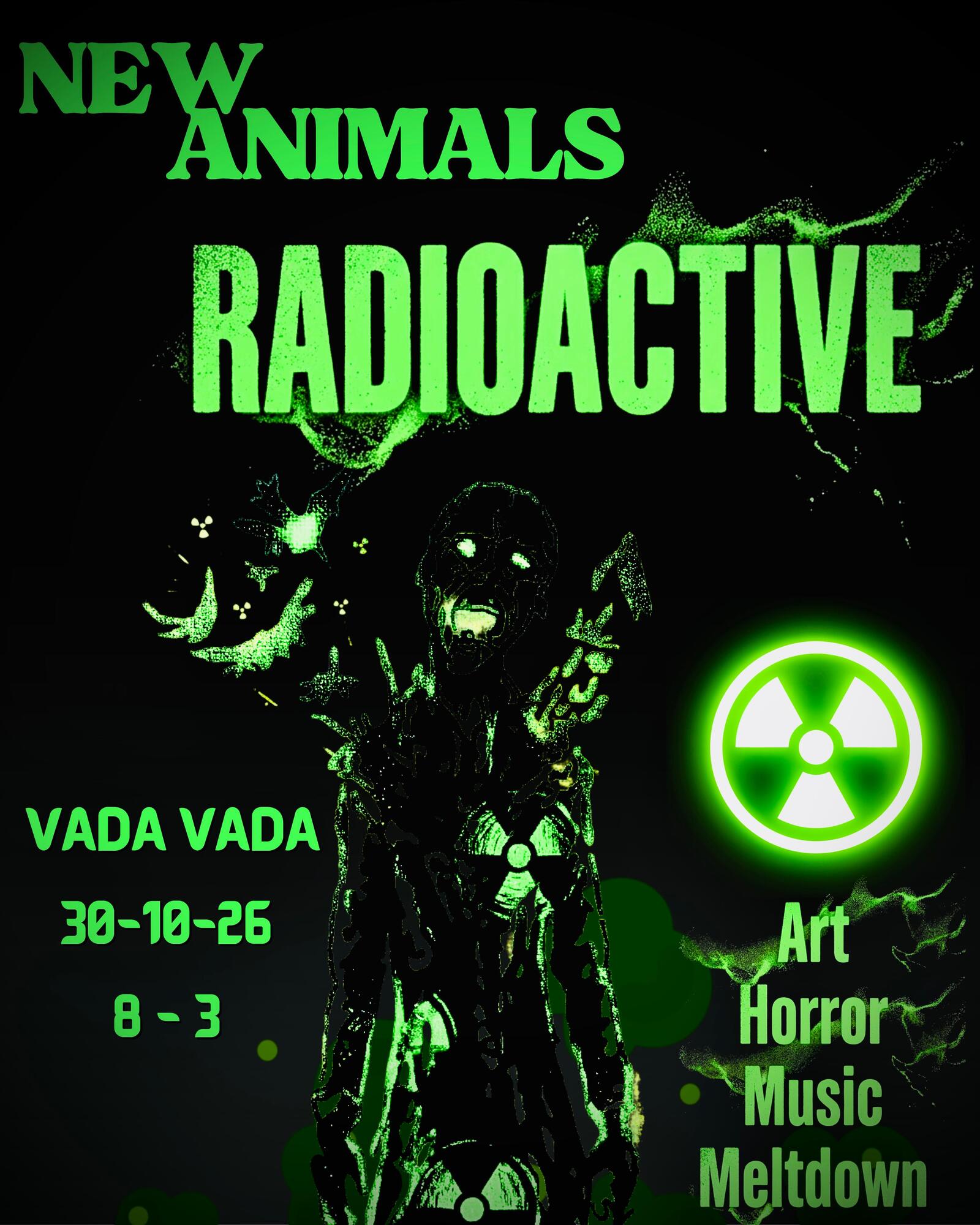 NEW ANIMALS - Radioactive