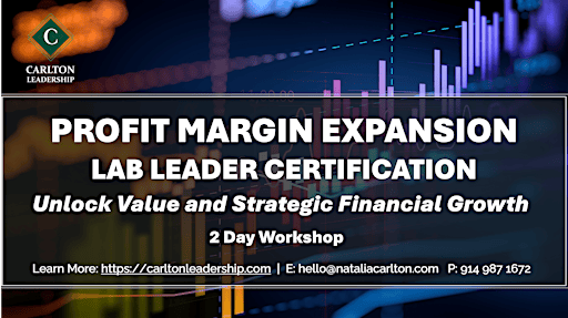 Profit Margin Expansion Lab Leader Training |  September 15 - 16, 2026