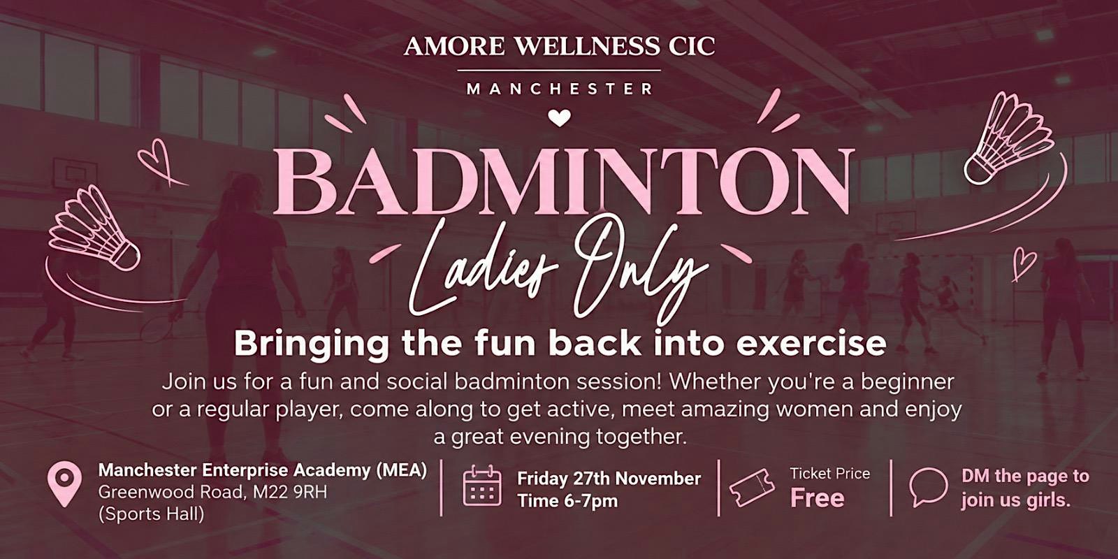 Ladies only badminton