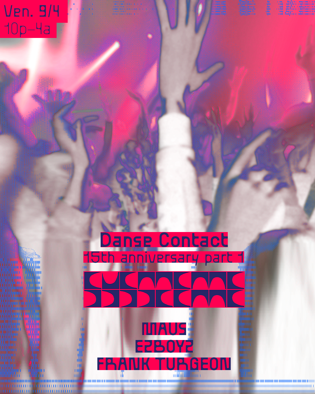 DANSE CONTACT: 15th Anniversary (Part 1)