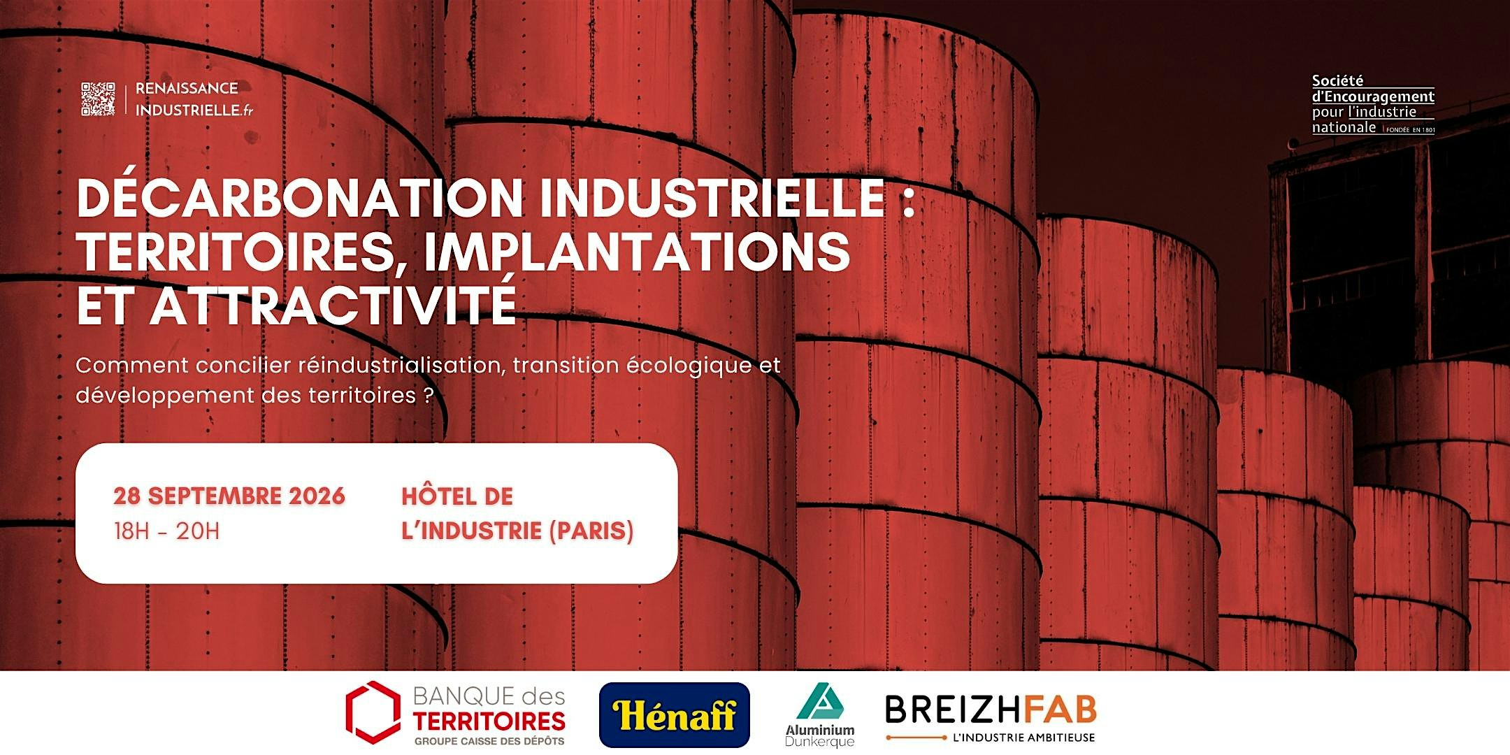 Décarbonation industrielle : territoires, implantations et attractivité