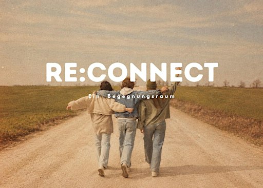 Re:connect - dich selbst und andere besser kennenlernen