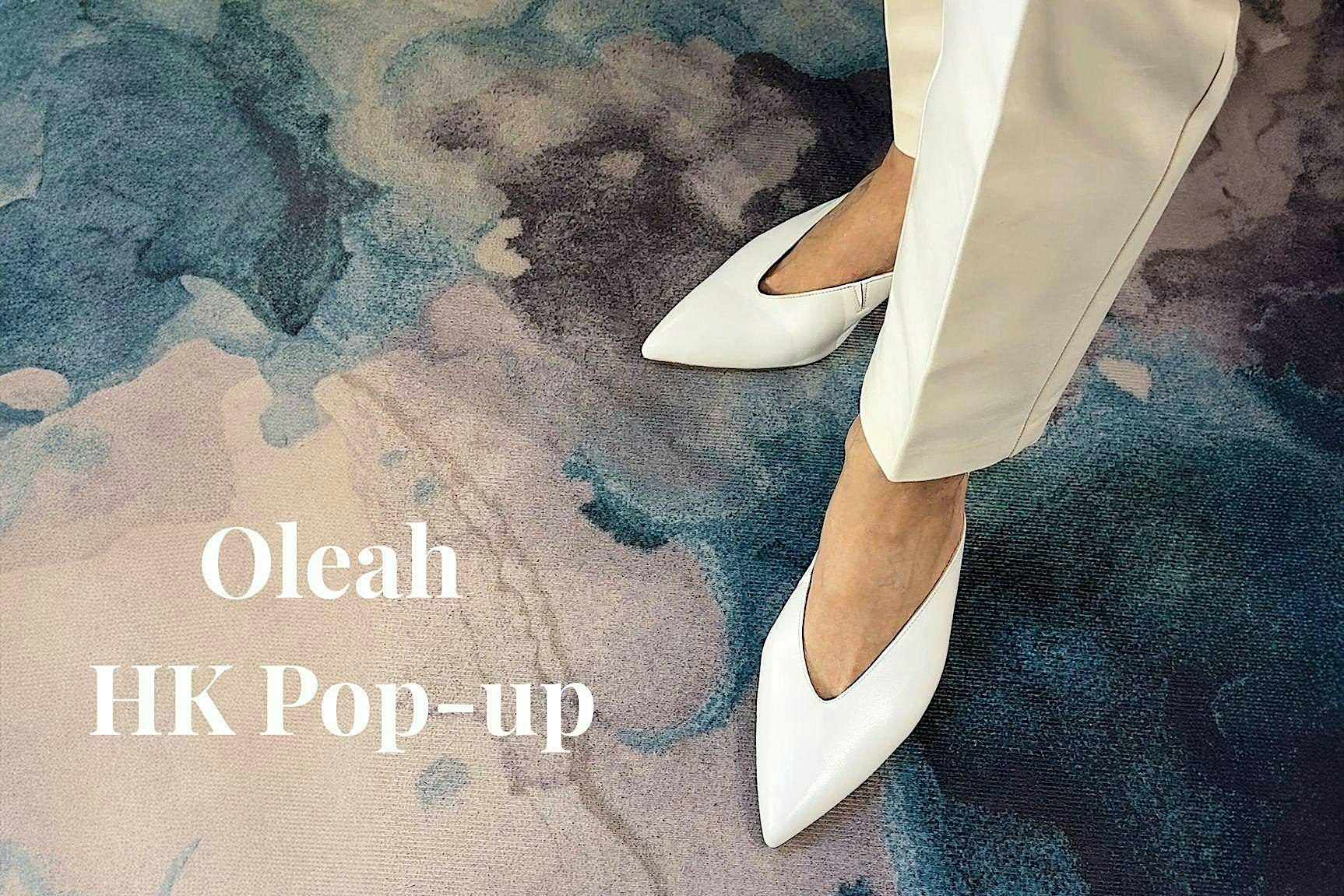 Oleah Pop-up in HK (16 -20 Oct 2026) By Appointment only