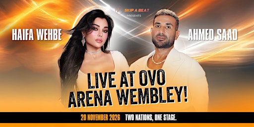Haifa Wehbe & Ahmed Saad Live at OVO Wembley Arena, 20 November 2026