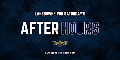 After Hours Saturday @ Lansdowne Pub