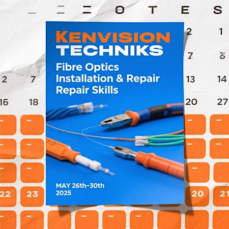 Fibre Optic Installation, Maintenance & Repair Skills Training