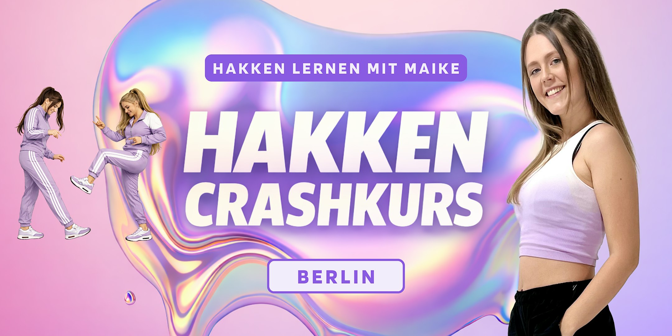 Hakken Crashkurs - Hakken Lernen mit Maike | @Berlin
