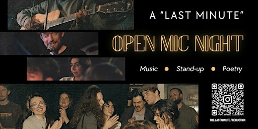 Last Minute Open Mic Night