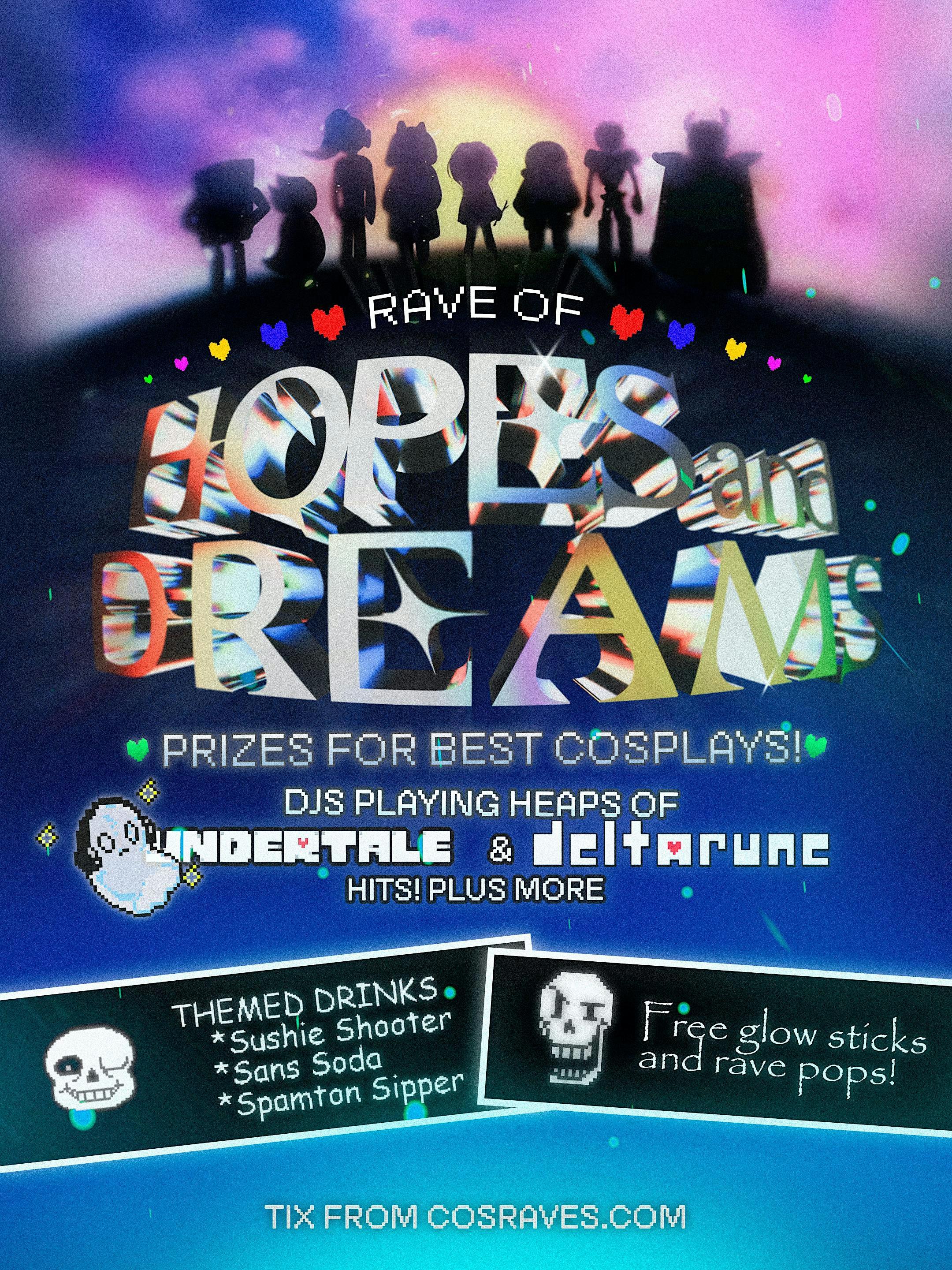 RAVE OF HOPES AND DREAMS SYDNEY