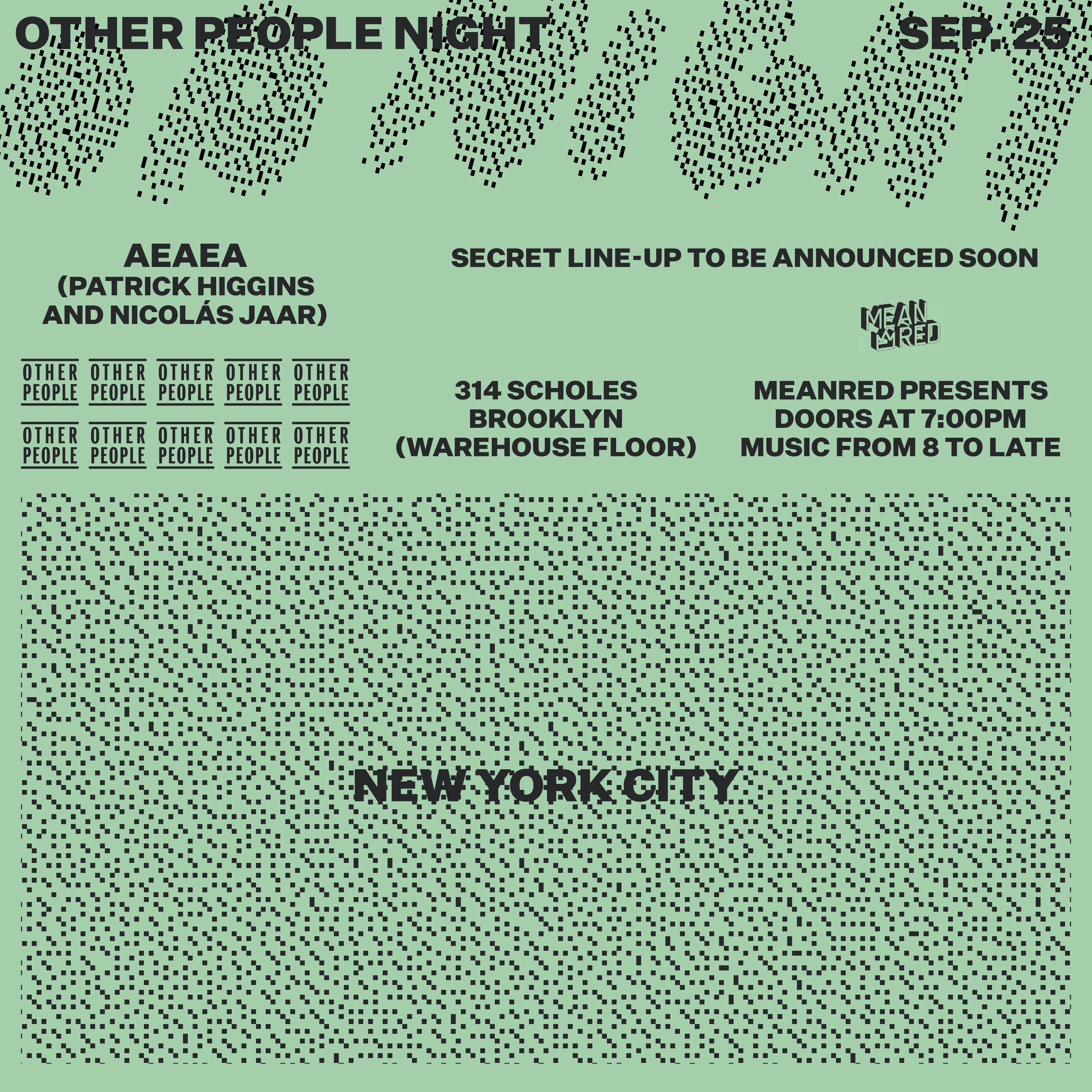 Other People Night: AEAEA