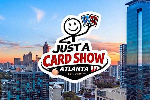 Just a Card Show • Sports Cards • TCG • Collectibles! (Vendor Registration)