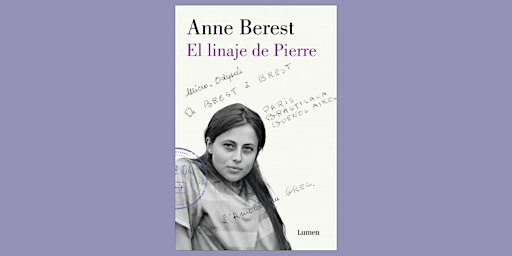 LETRAS ITINERANTES | "El linaje de Pierre" con Anne Berest (ed. Lumen)