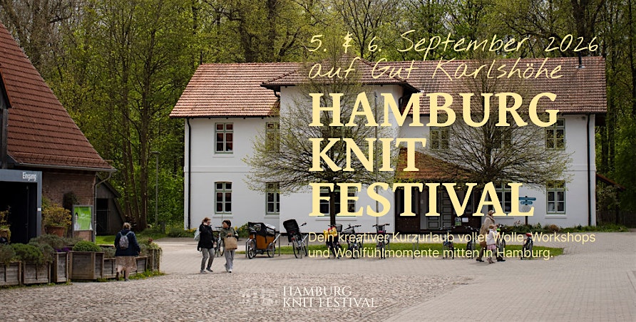 Hamburg Knit Festival 2026 | Strickfestival mit Garne, Markt & Workshops