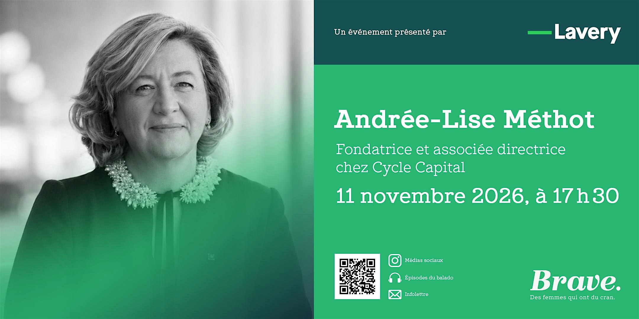 Entretien Brave avec Andrée-Lise Méthot, Montréal