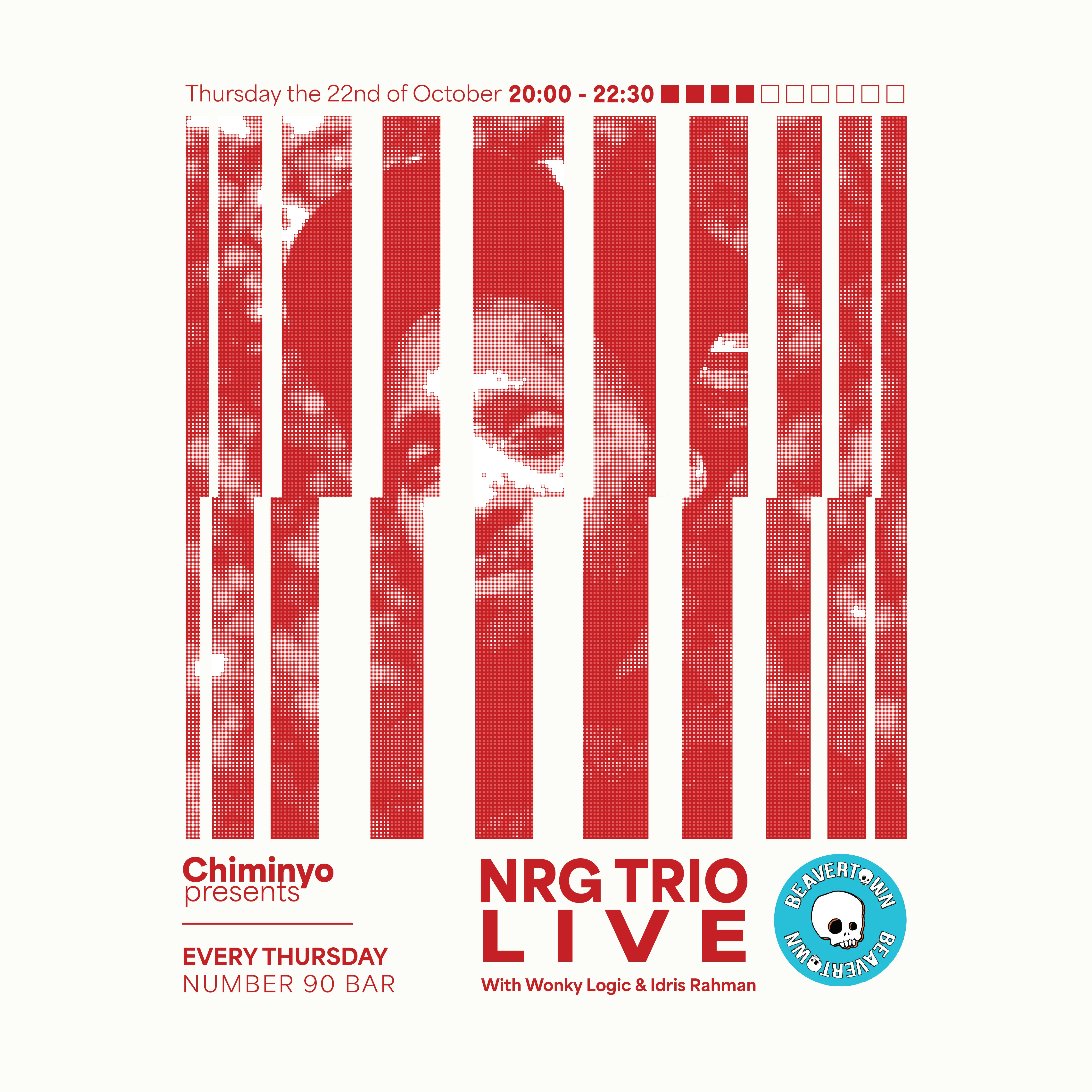 Chiminyo presents: NRG Trio Live at No.90 - Week 4