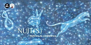 Nuit(s) - Matinée de conférence