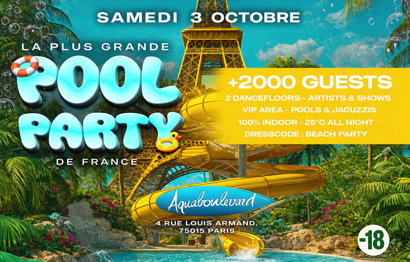 La Plus Grande Pool Party De France + Club À Aquaboulevard