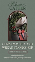 Christmas Tea & Wreath Workshop