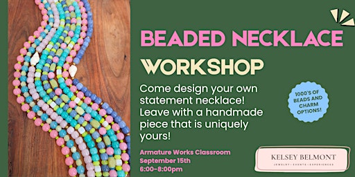 Beaded Necklace Workshop