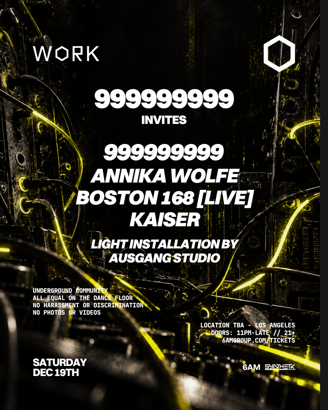 WORK presents 999999999 Invites: 999999999, Annika Wolfe, Boston 168 [Live], & Kaiser